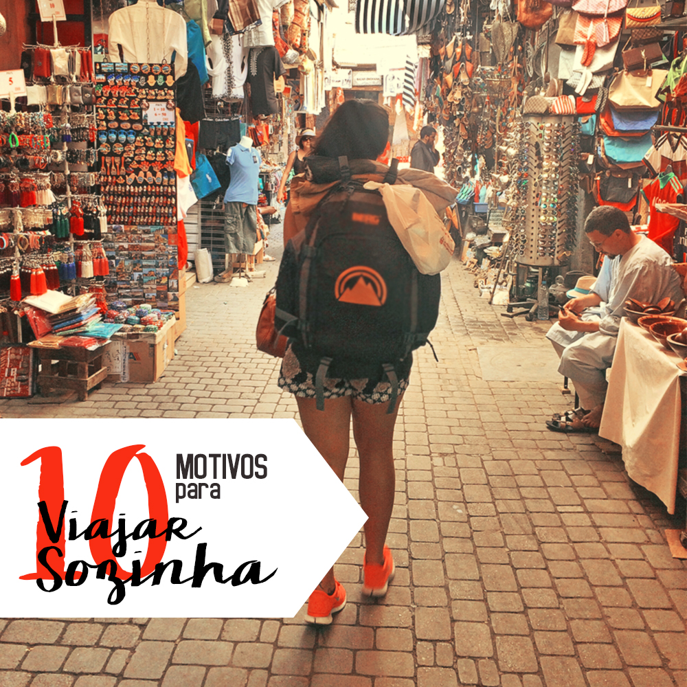 10 Motivos Para Viajar Sozinha