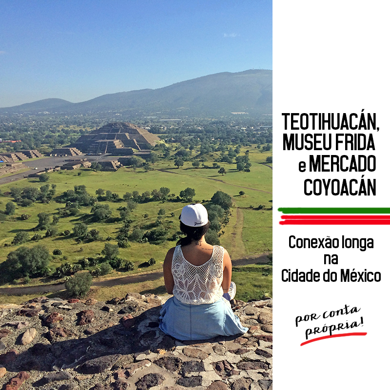 Teotihuacán: Conexão longa na Cidade do México
